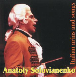 Анатолій Солов'яненко - Італійські арії та пісні